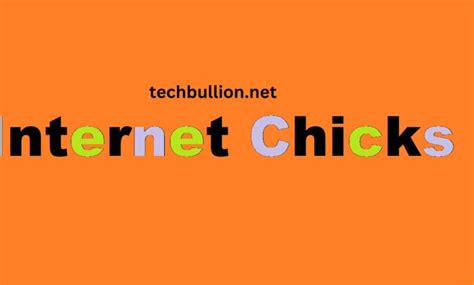 internetchickso|Exploring the Phenomenon of “Internet Chicks” .